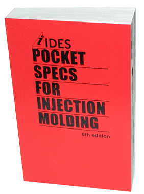 IDES Pocket Specs for Injection Molding